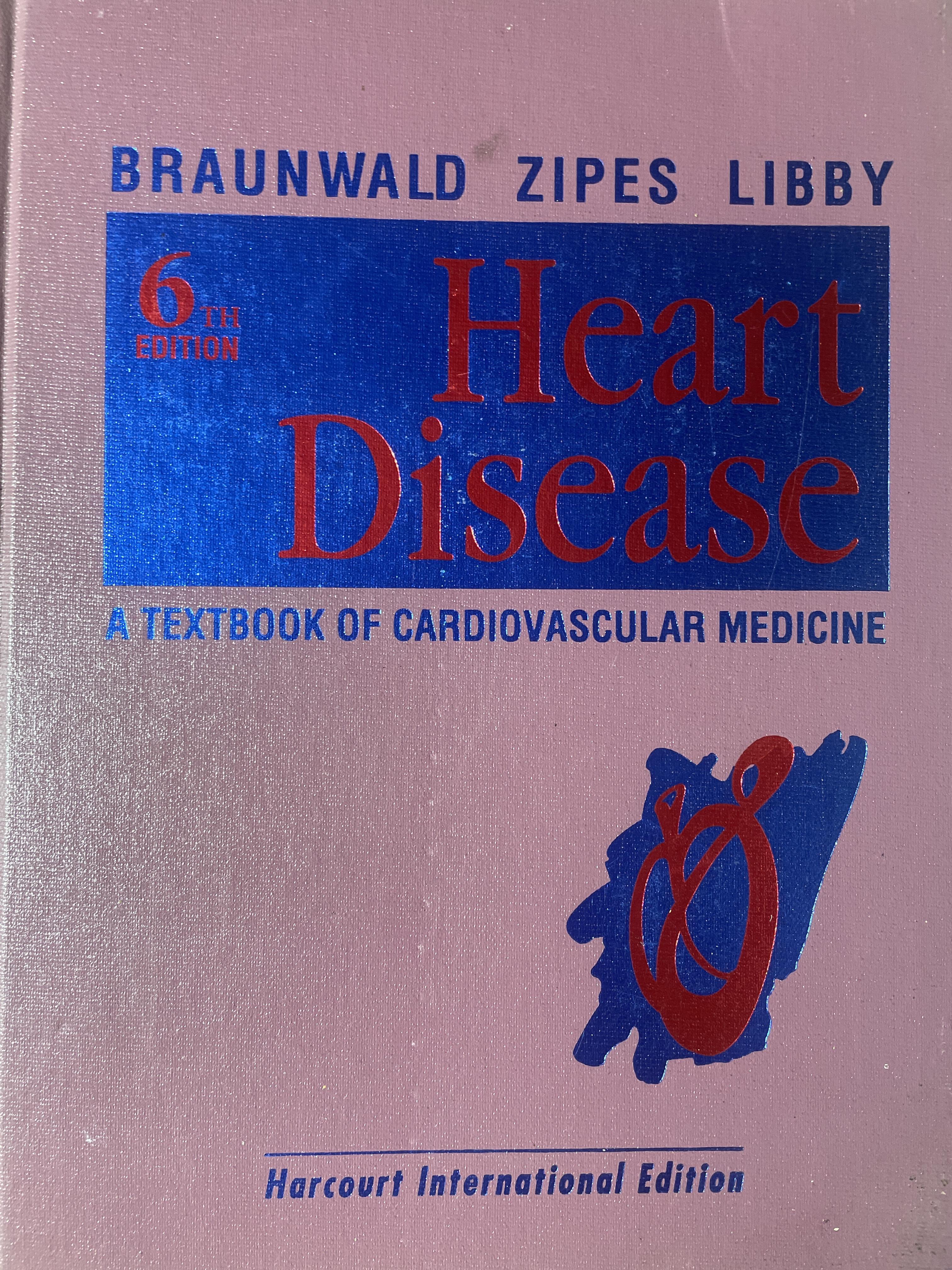 Heart Disease. A Text Book of cardiovascular medicine ผู้เขียน Braunwald. Zipe Libby 20 กก.