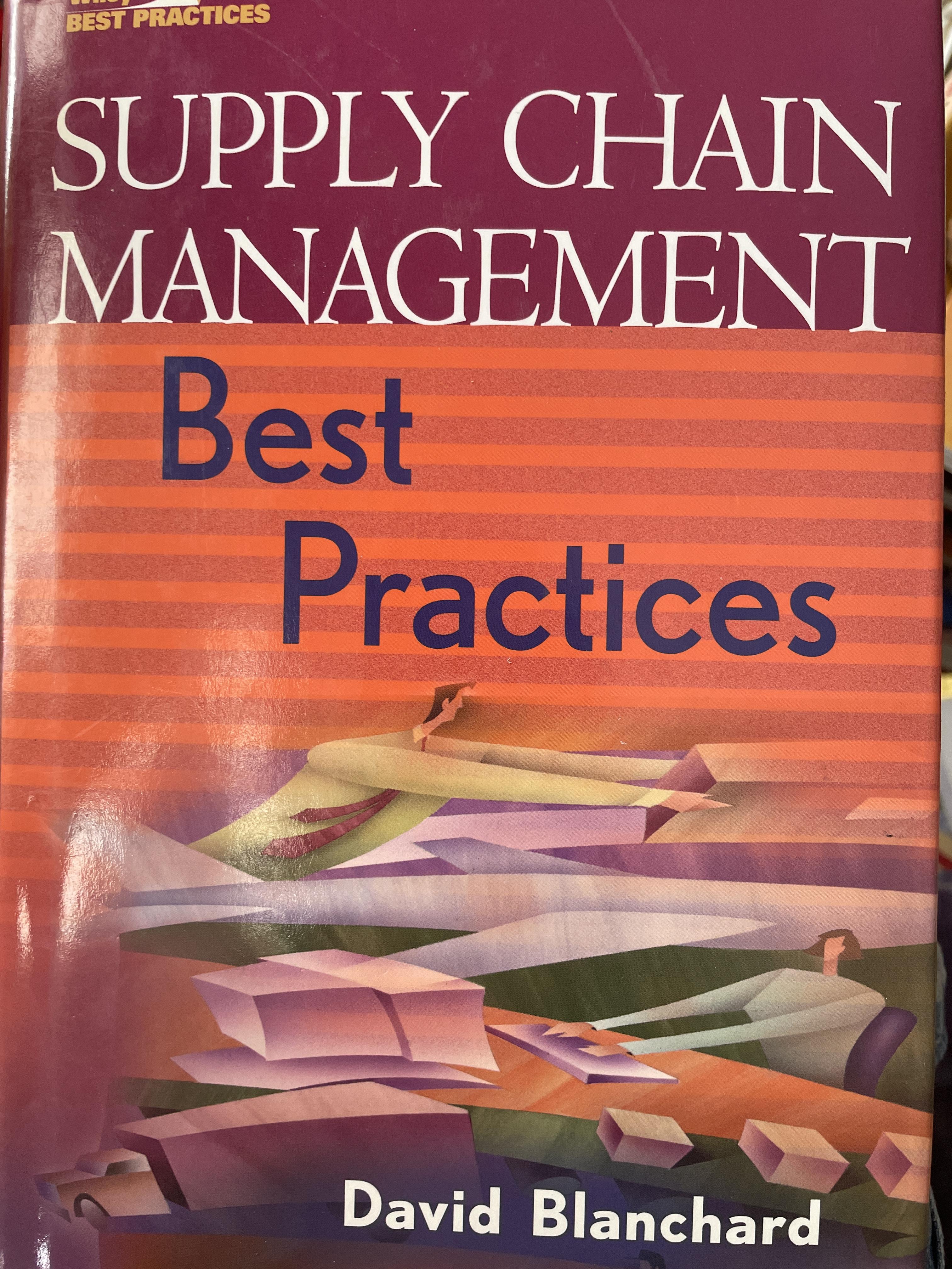 SUPPLY CHAIN MANGEMENT. Best Practice. ผู้เขียน David Blanchard 3 กก.