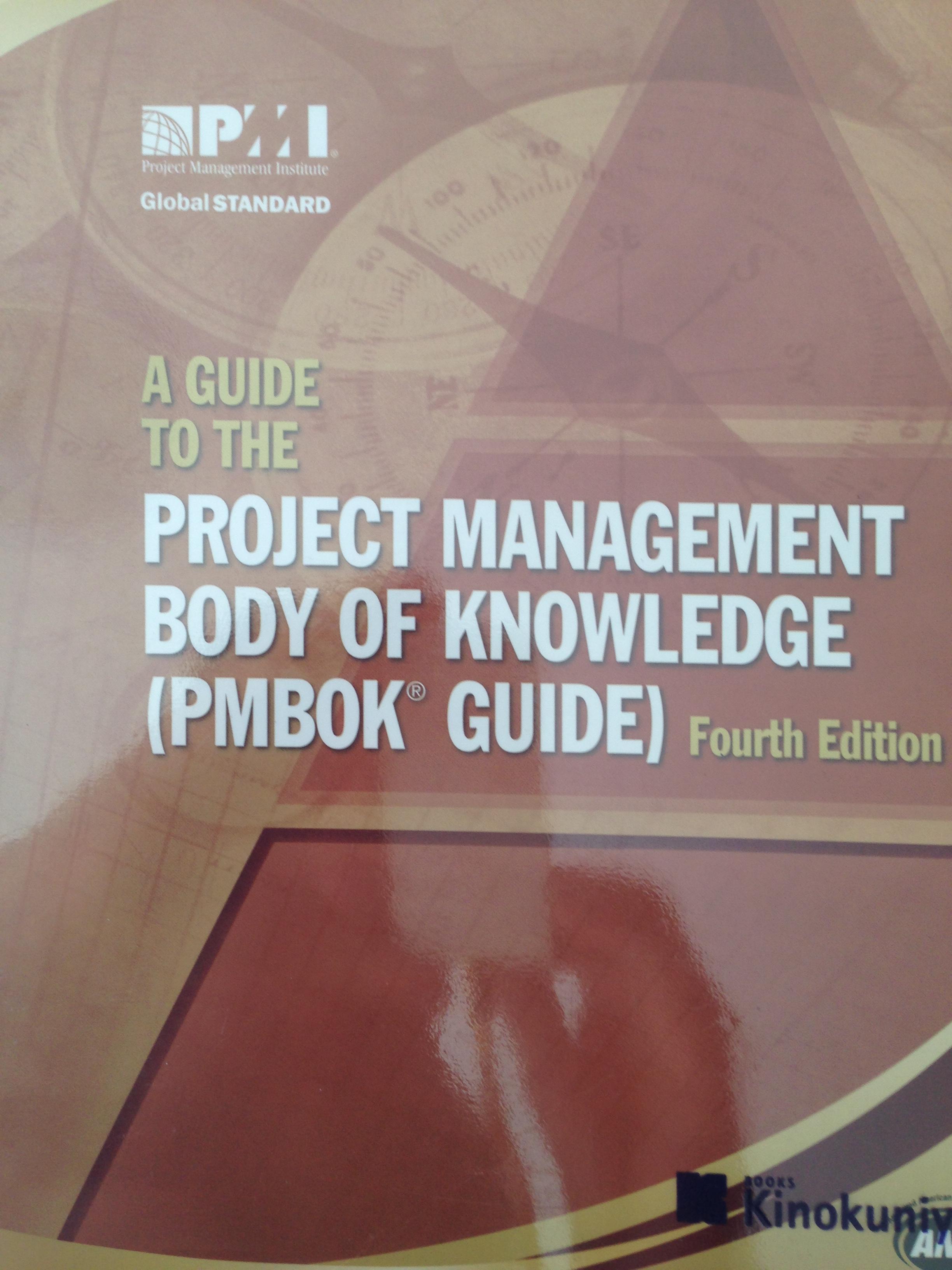 A Guide To The PROJECT MANAGEMENT BODY OF. KNOWLEDGE PMBOX GUIDE ) Fourth edition 0 กก.