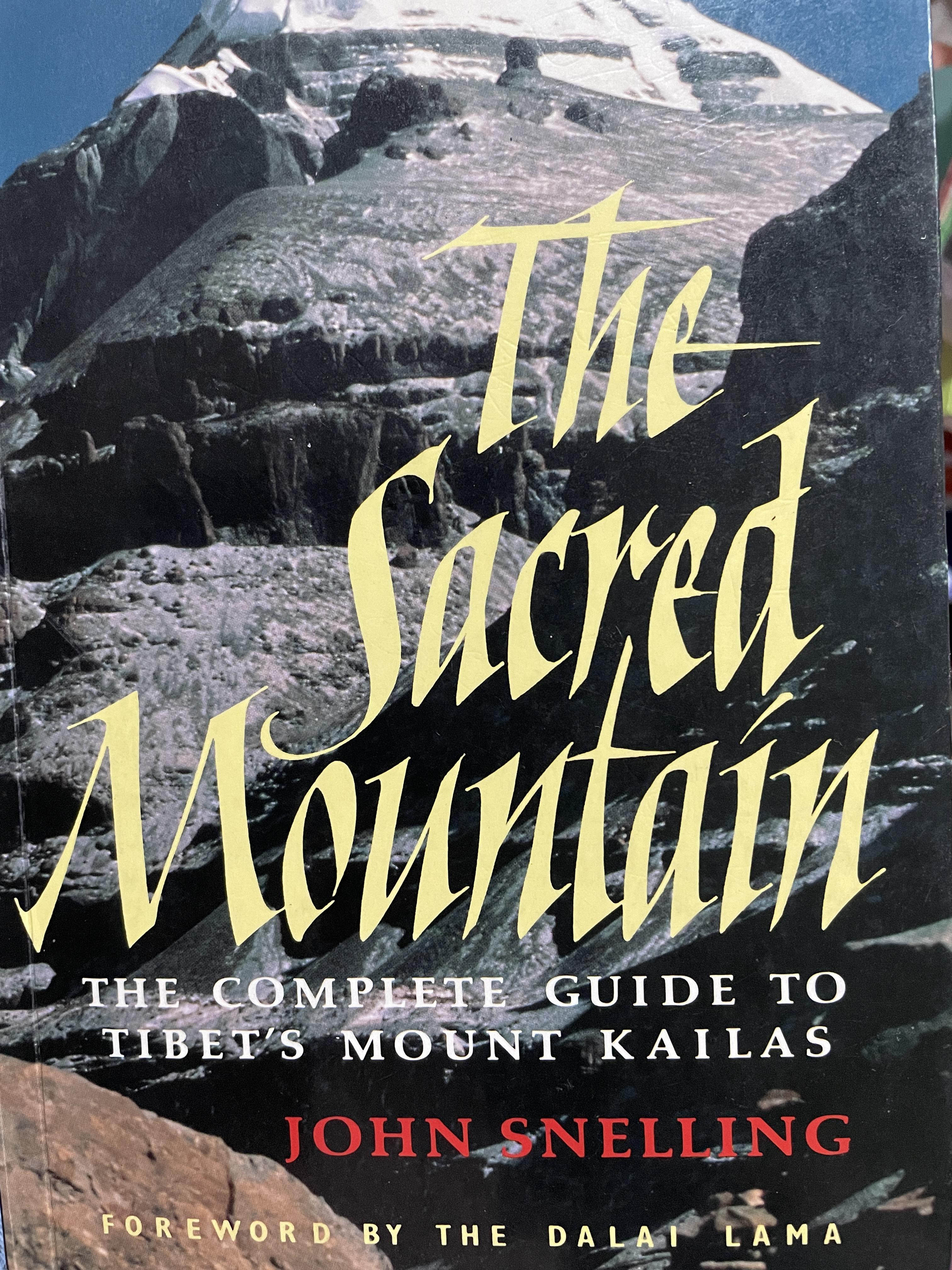 The Sacred. Mount. THE. COMPLETE. GUIDE TO. TIBET ‘ S. MOUNT KAILAS. ผู้เขียน JOHN SNELING 0 กก.